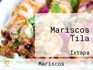 Mariscos Tila