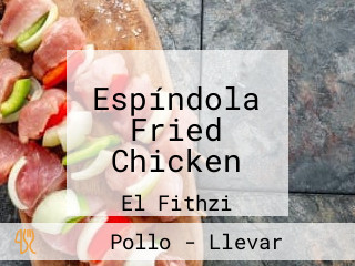 Espíndola Fried Chicken