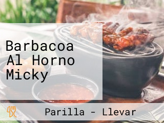 Barbacoa Al Horno Micky