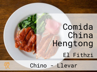 Comida China Hengtong