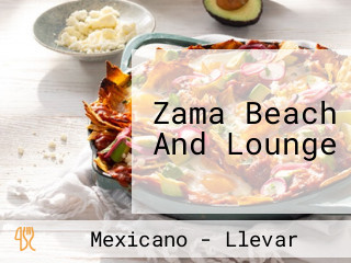 Zama Beach And Lounge