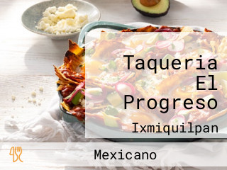 Taqueria El Progreso