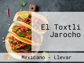 El Toxtli Jarocho