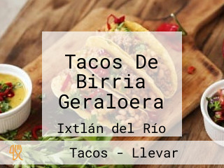 Tacos De Birria Geraloera