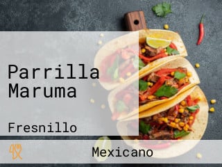 Parrilla Maruma