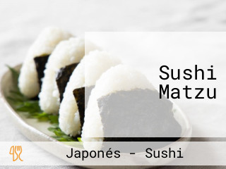 Sushi Matzu