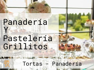 Panadería Y Pastelería Grillitos