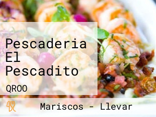 Pescaderia El Pescadito