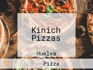 Kinich Pizzas