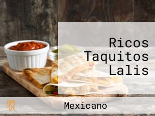 Ricos Taquitos Lalis