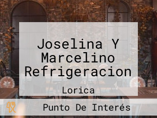 Joselina Y Marcelino Refrigeracion