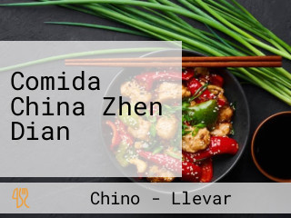 Comida China Zhen Dian