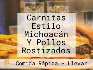 Carnitas Estilo Michoacán Y Pollos Rostizados