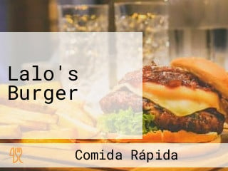 Lalo's Burger