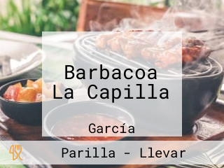 Barbacoa La Capilla