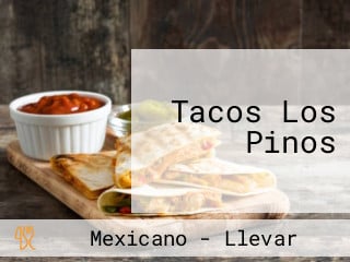 Tacos Los Pinos