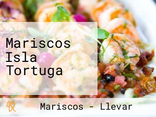 Mariscos Isla Tortuga