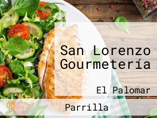 San Lorenzo Gourmetería