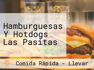 Hamburguesas Y Hotdogs Las Pasitas