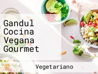 Gandul Cocina Vegana Gourmet