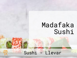 Madafaka Sushi