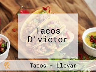 Tacos D'victor