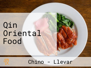 Qin Oriental Food