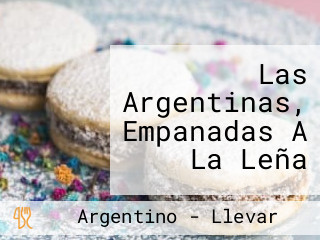 Las Argentinas, Empanadas A La Leña