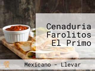 Cenaduria Farolitos El Primo