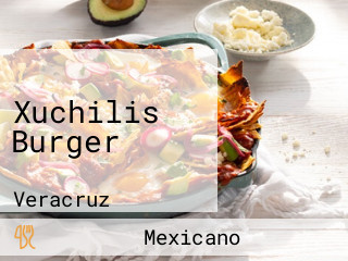 Xuchilis Burger