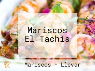 Mariscos El Tachis