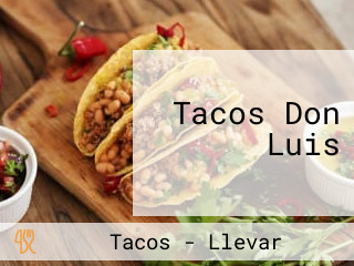 Tacos Don Luis