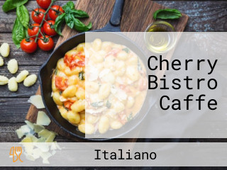 Cherry Bistro Caffe