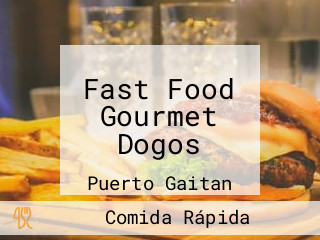 Fast Food Gourmet Dogos