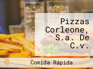 Pizzas Corleone, S.a. De C.v.