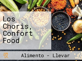 Los Choris, Confort Food