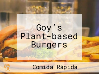 Goy’s Plant-based Burgers