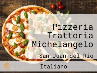 Pizzeria Trattoria Michelangelo