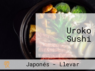 Uroko Sushi