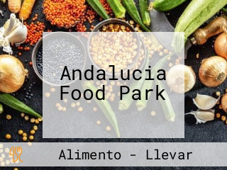 Andalucia Food Park