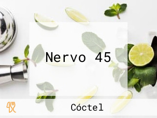 Nervo 45