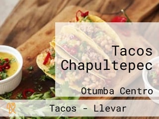 Tacos Chapultepec