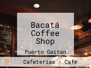 Bacatá Coffee Shop