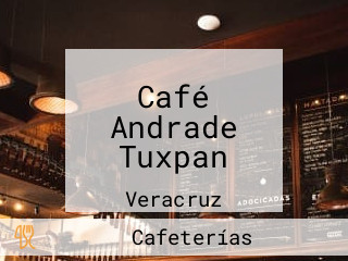 Café Andrade Tuxpan