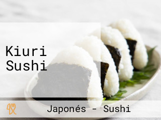Kiuri Sushi