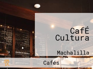 CafÉ Cultura