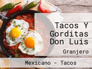 Tacos Y Gorditas Don Luis