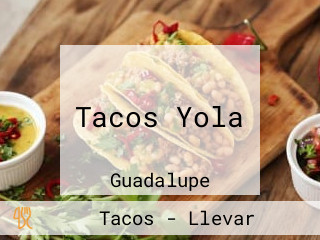 Tacos Yola
