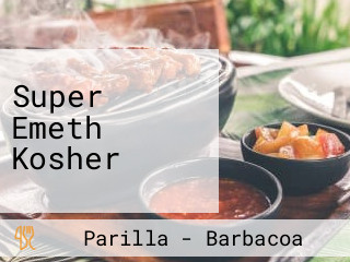 Super Emeth Kosher