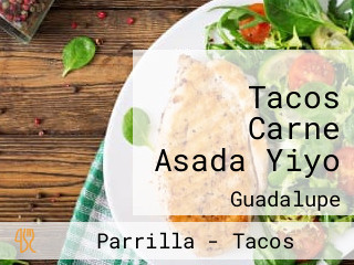 Tacos Carne Asada Yiyo